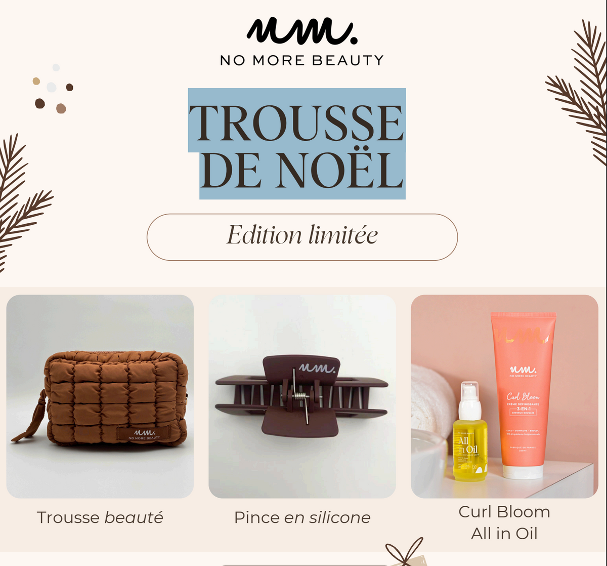 Trousse No More Beauty